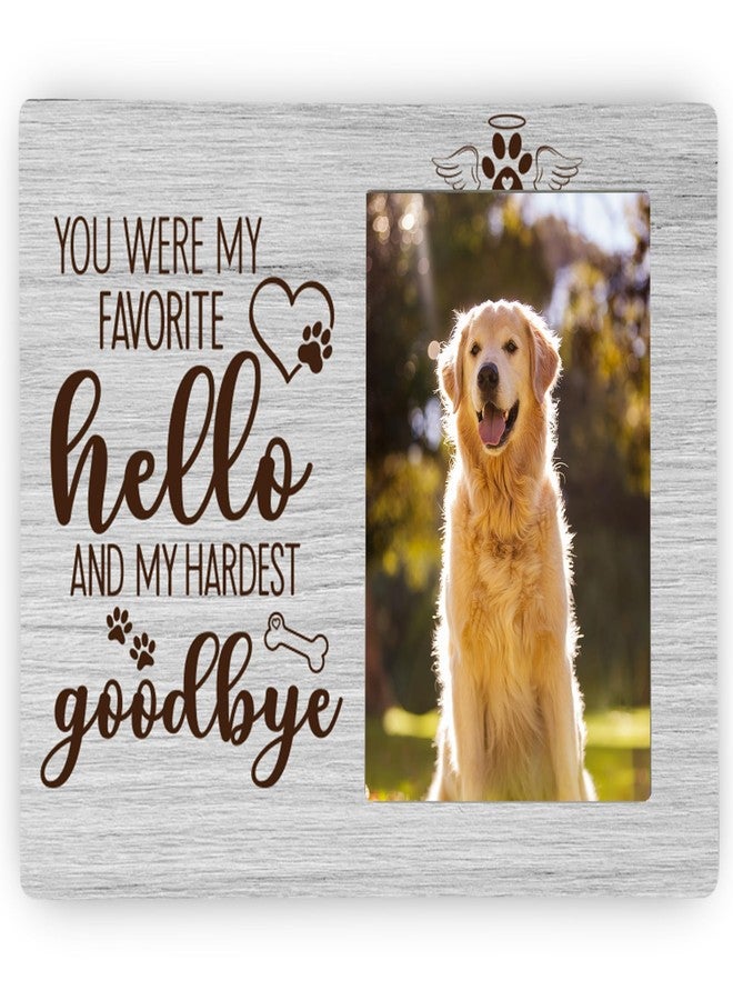 CAIFZ Pet Dog Memorial Picture Frame, You Were My Favorite Hello and My Hardest Goodbye Wooden Photo Frame Gifts for Loss of Dog, 4x6 inch Photo - Image 1
